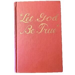 “Let God Be True”-  Watch Tower Bible & Tract Society (1952)